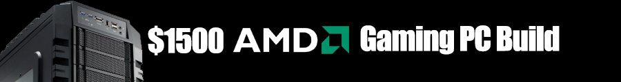 $1500 AMD PC Build November