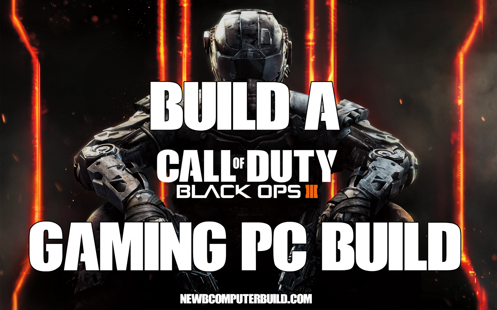 Call of Duty Black Ops III PC Builds to Play at Max Settings