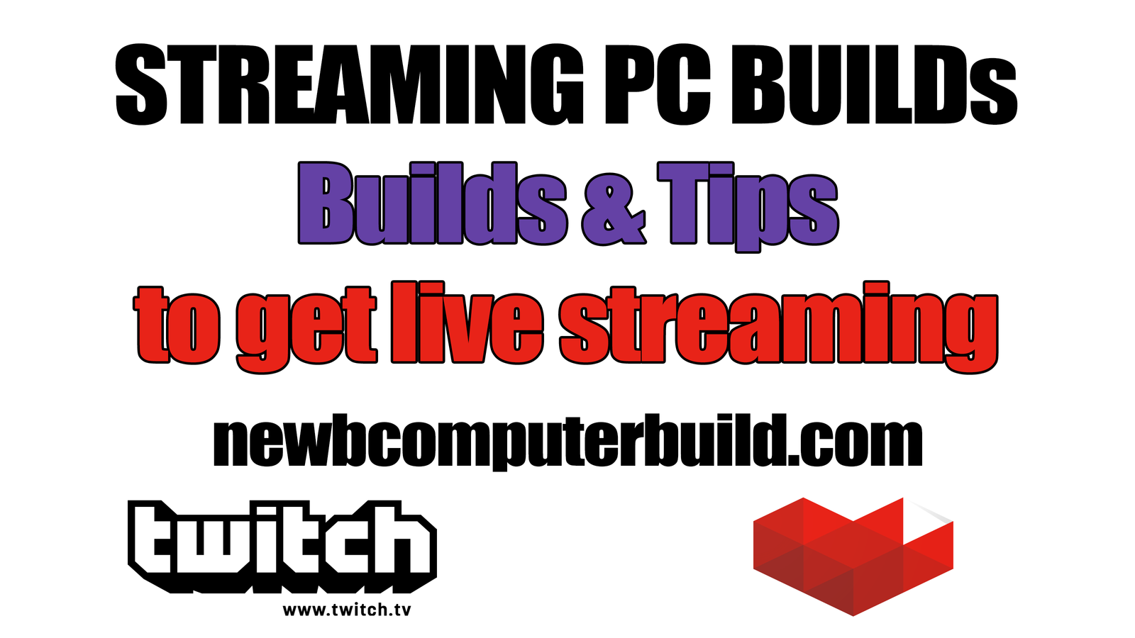 Streaming PC Builds for Twitch or Youtube Gaming