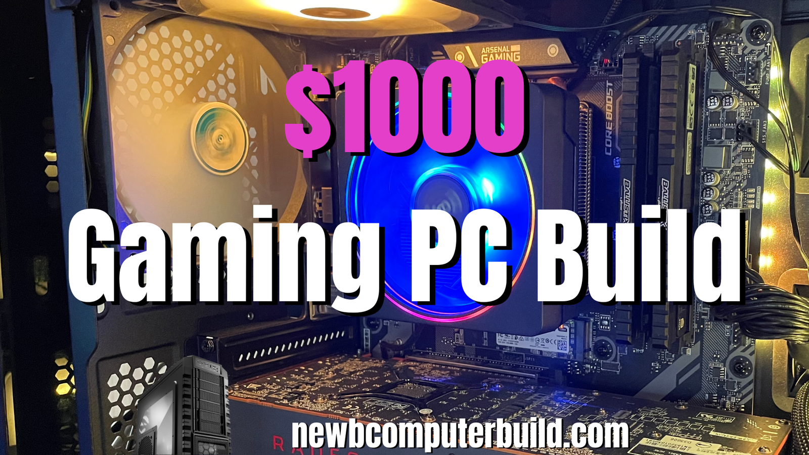 The Best $1000 PC Build